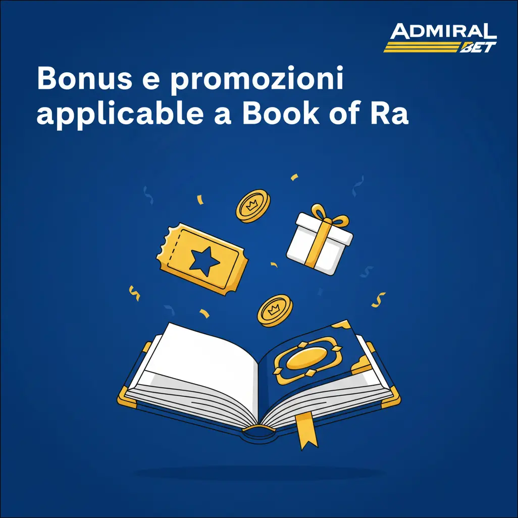 Bonus e promozioni applicabili a Book of Ra