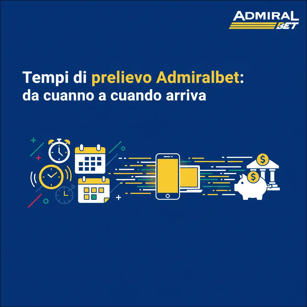 Tempi di prelievo Admiralbet: da quando a quando arriva